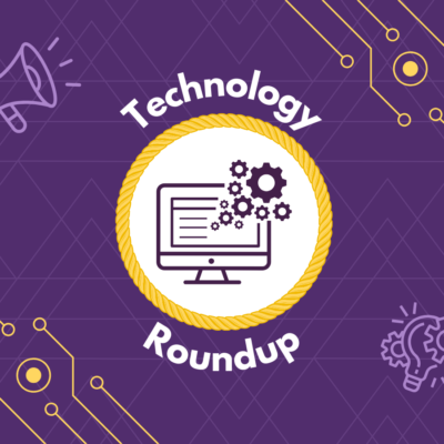 Technology Roundup – Fall 2024