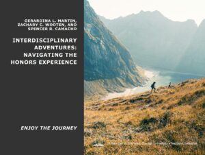 Cover of Interdisciplinary Adventures: Navigating the Honors Experience