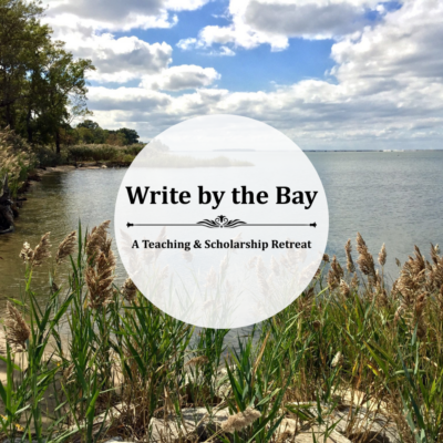 Write by the Bay: A Teaching & Scholarship Retreat