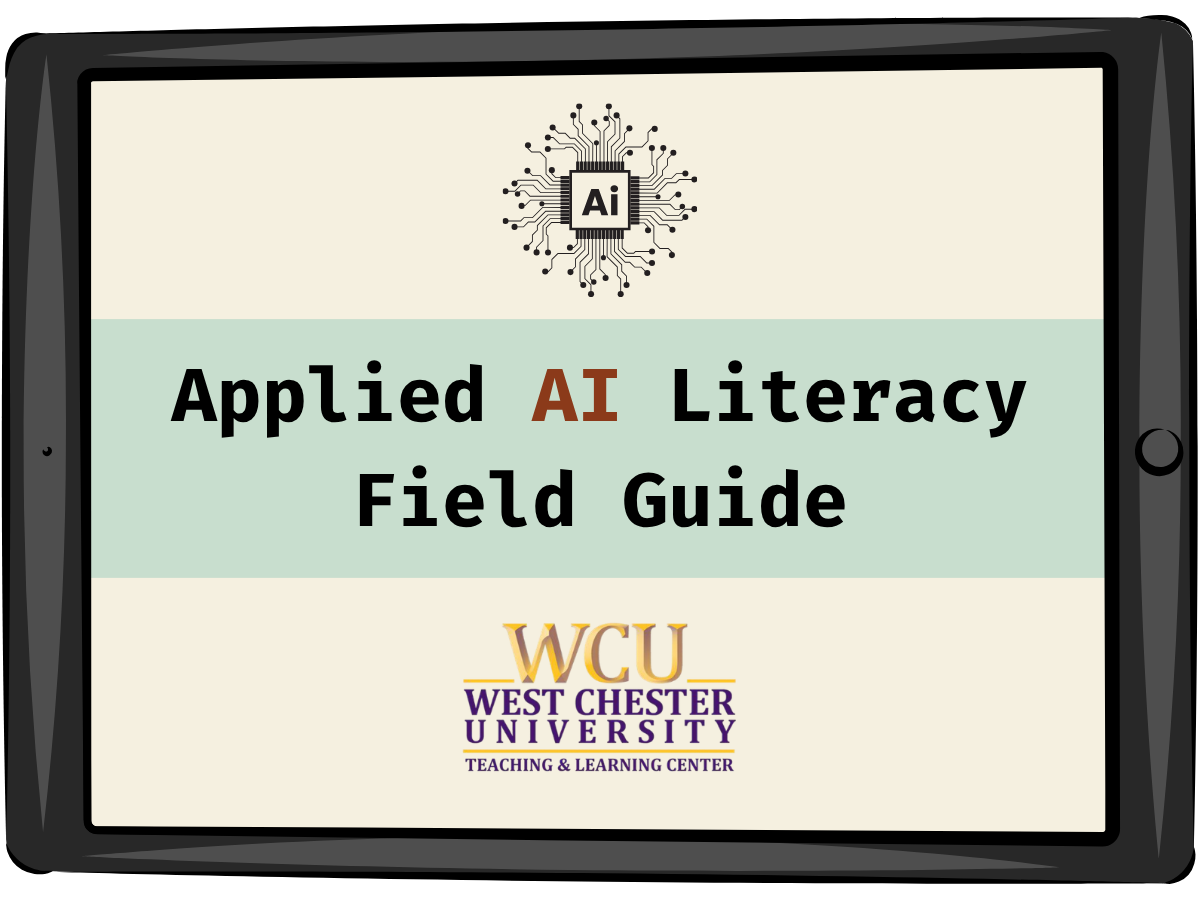 AI microchip over Applied AI Literacy Field Guide over WCU Teaching and Learning Center logo on a tablet screen.